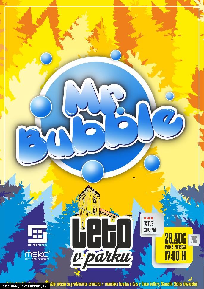 Mr. BUBBLE