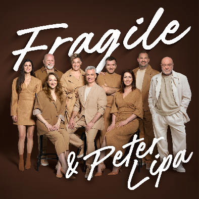 FRAGILE & PETER LIPA