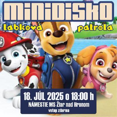 MINIDISKO LABKOVÁ PATROLA