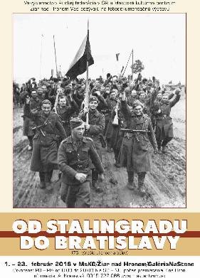 01.-23.2.2018: Od Stalingradu do Bratislavy