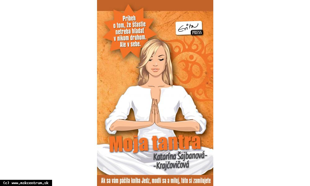 Katarína Šajbanová - Krajčovičová - Moja tantra