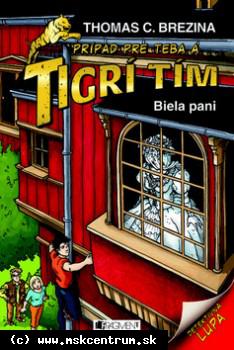 Thomas Brezina - Tigrí tím : Biela pani