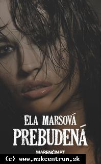 Ela Marsová - Prebudená