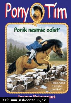 Jeanne Betancourt - Poník nesmie odísť
