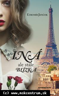 Ľubomír Jančok - Iná ale stále blízka