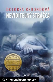 Dolores Redondová - Neviditeľný strážca