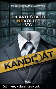 Maroš Hečko, Michal Havran - Kandidát