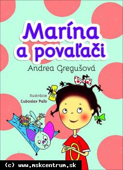 Andrea Gregušová - Marína a povaľači