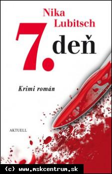 Nika Lubisch - 7. deň