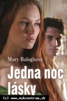 Mary Baloghová - Jedna noc lásky