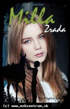 Pia Hagmarová - Milla2. Zrada.