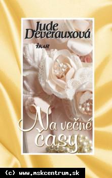 Jude Dewerauxová - Na večné časy