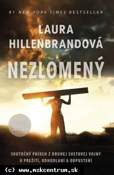 Laura Hillenbrandová - Nezlomený