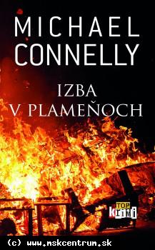 Michaell Connelly - Izba v plameňoch