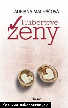 Adriana Macháčová - Hubertove ženy