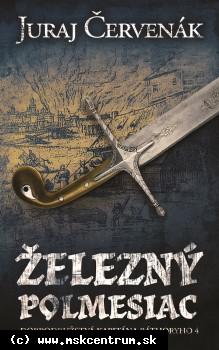 Juraj Červenák - Železný polmesiac
