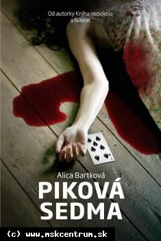 Alica Bartková - Piková sedma