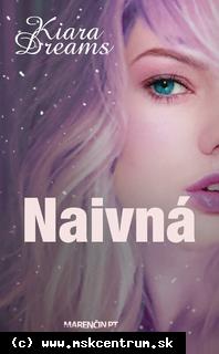 Kiara Dreams - Naivná