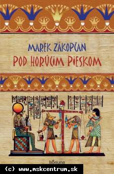 Marek Zákopčan - Pod horúcim pieskom