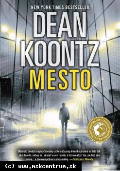 Dean Koontz - Mesto