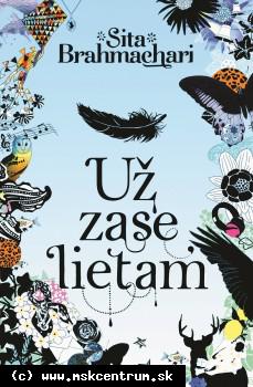 Sita Brahmachari - Už zase lietam