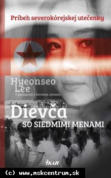 Hyeonseo Lee - Dievča so siedmimi menami
