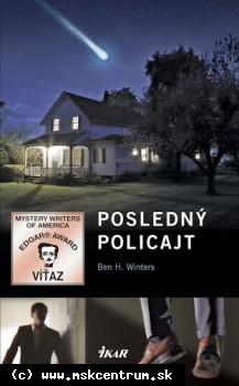 Ben H. Winters - Posledný policajt