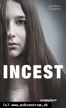 Jaroslava Gajarská - Incest