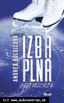 Andrea Boldišová - Izba plná spomienok