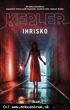 Lars Kepler - Ihrisko
