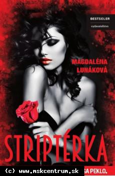 Magdaléna Lunáková - Striptérka