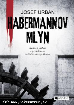 Josef Urban - Habermannov mlyn