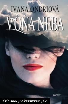 Ivana Ondriová - Vôňa neba
