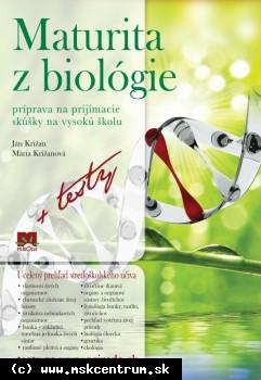 Ján Križan, Mária Križanová - Maturita z biológie