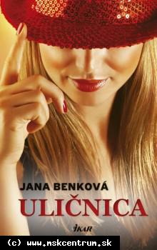 Jana Benková - Uličnica