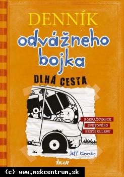 Jeff Kinney - Denník odvážneho bojka 9: Dlhá cesta