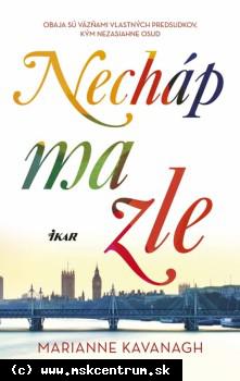 Marianne Kavanagh - Necháp ma zle