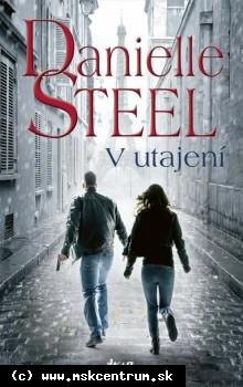 Danielle Steelová - V utajení