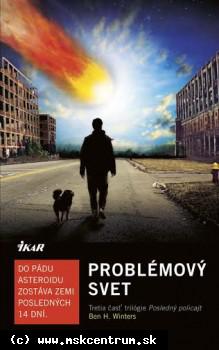 Ben H. Winters - Problémový svet