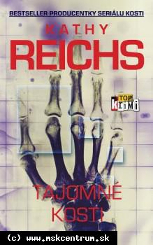 Kathy Reichs - Tajomné kosti