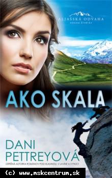 Dani Pettreyová - Ako skala