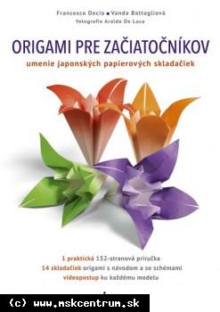 Francesco Decio, Vanda Battaglia - Origami pre začiatočníkov