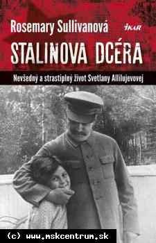 Rosemary Sullivanová - Stalinova dcéra