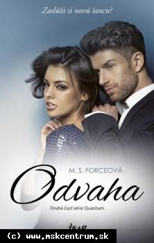 M.S.Forceová - Odvaha