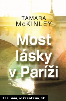 Tamara McKinley - Most lásky v Paráži