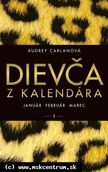 Audrey Carlanová - Dievča z kalendára 1