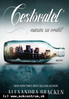 Alexandra Bracken - Cestovateľ