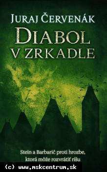Juraj Červenák - Diabol v zrkadle