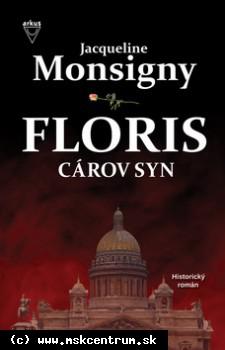 Jacqueline Monsigny - Floris cárov syn