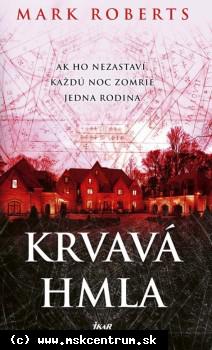 Mark Roberts - Krvavá hmla
